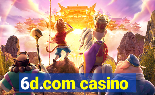 6d.com casino