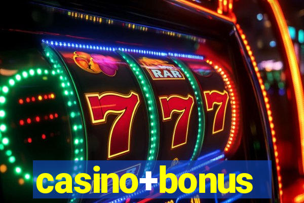 casino+bonus