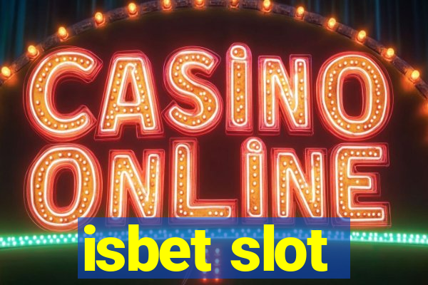 isbet slot