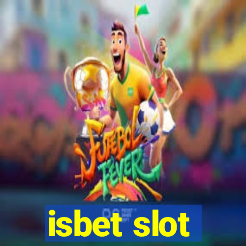 isbet slot