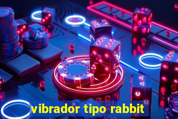 vibrador tipo rabbit