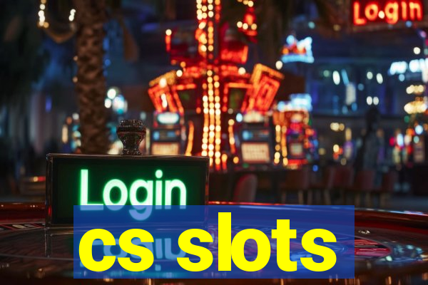 cs slots