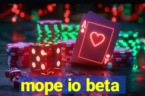 mope io beta