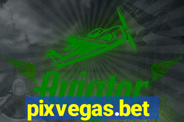 pixvegas.bet