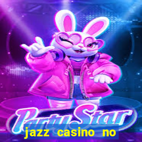 jazz casino no deposit bonus