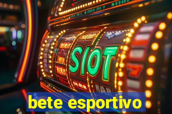 bete esportivo