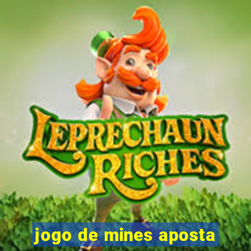 jogo de mines aposta