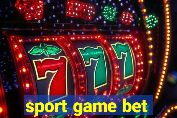 sport game bet