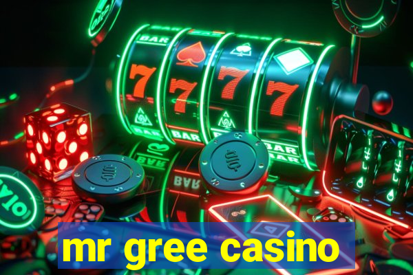 mr gree casino