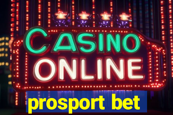 prosport bet