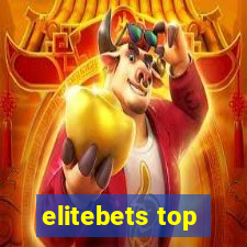 elitebets top