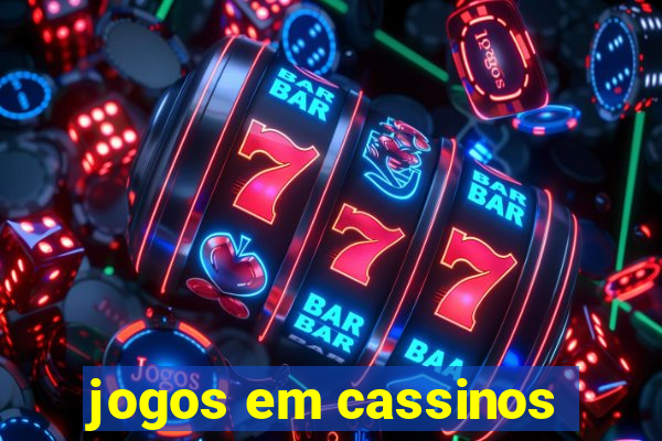 jogos em cassinos