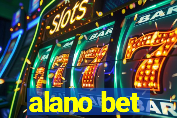 alano bet