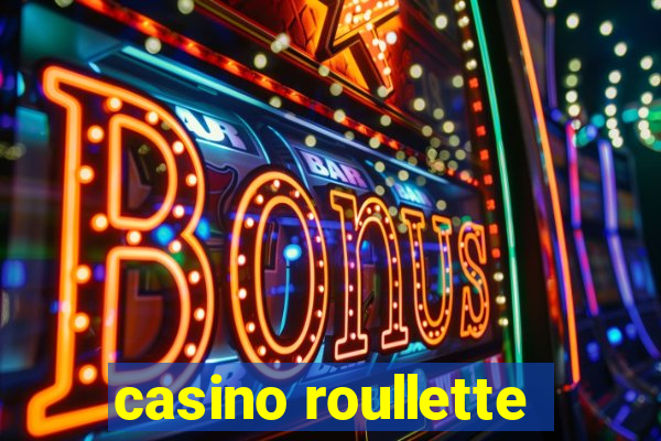 casino roullette