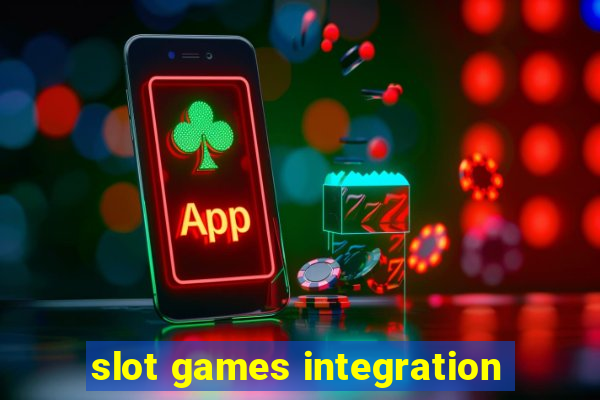 slot games integration