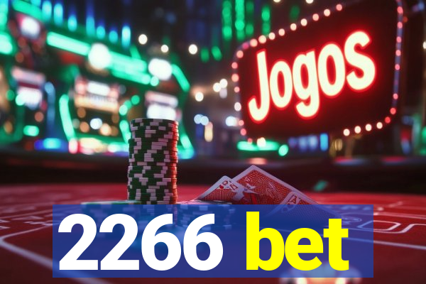 2266 bet