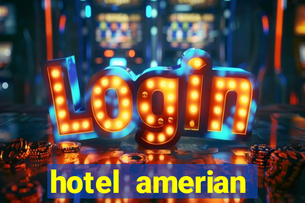 hotel amerian termas de rio hondo