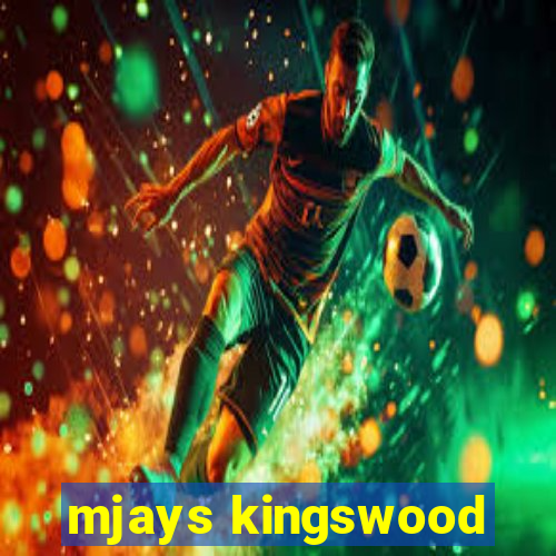 mjays kingswood