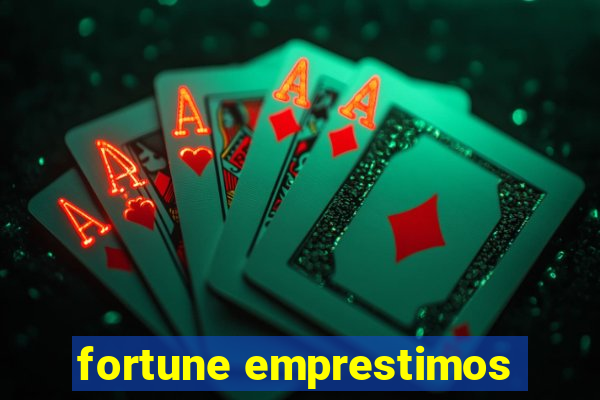 fortune emprestimos