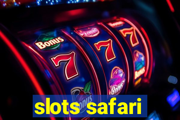 slots safari