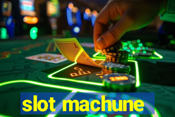 slot machune