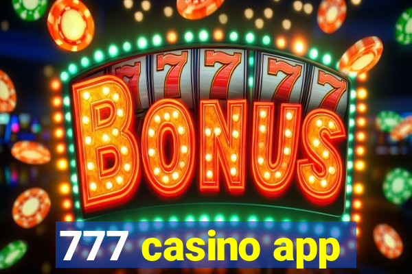 777 casino app