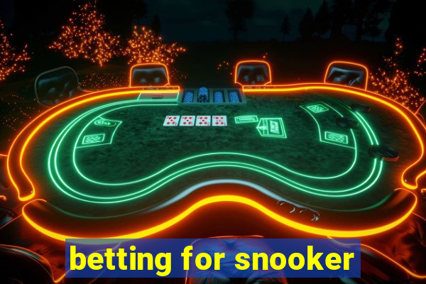 betting for snooker