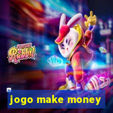 jogo make money