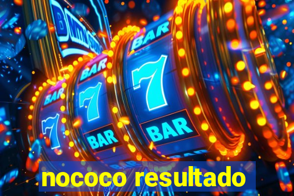 nococo resultado