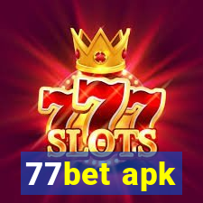 77bet apk