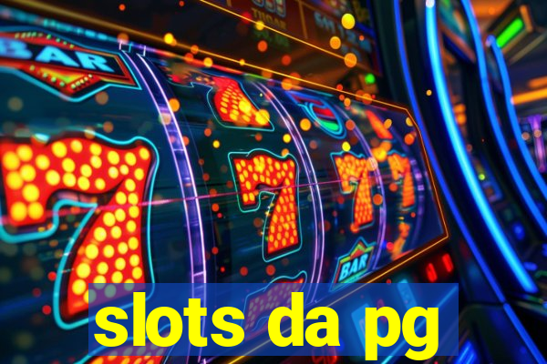 slots da pg