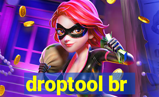 droptool br