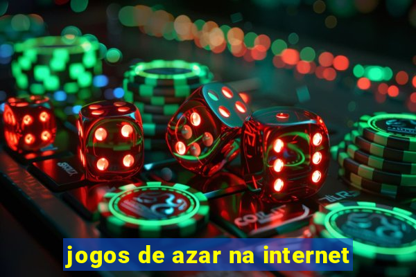 jogos de azar na internet