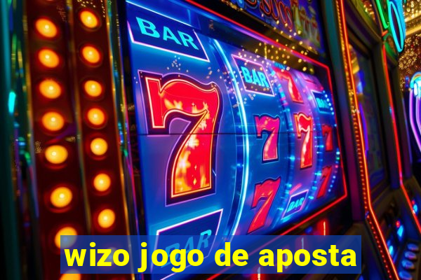 wizo jogo de aposta