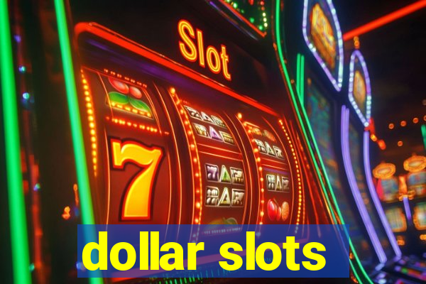 dollar slots