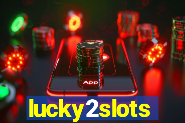 lucky2slots