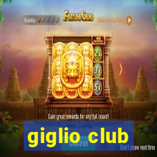 giglio club