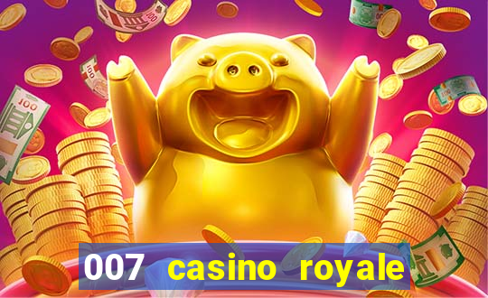 007 casino royale jogo online