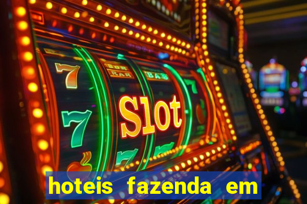 hoteis fazenda em feira de santana