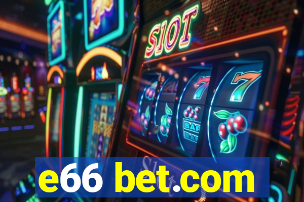 e66 bet.com