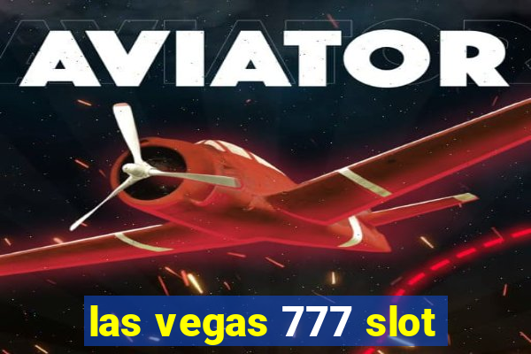 las vegas 777 slot