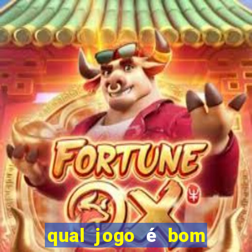 qual jogo é bom para ganhar dinheiro