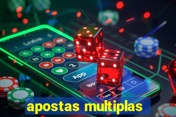 apostas multiplas