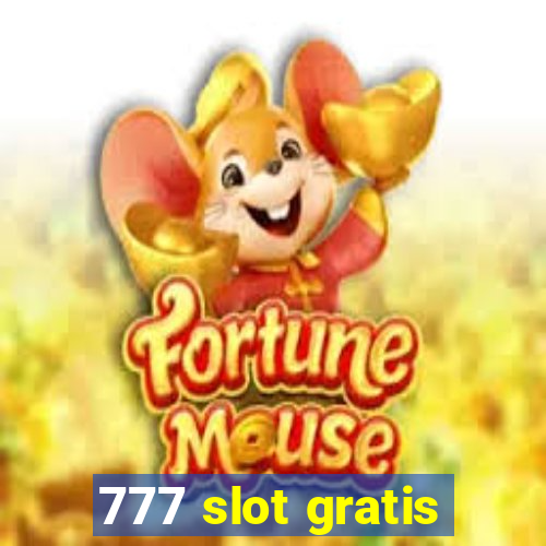 777 slot gratis