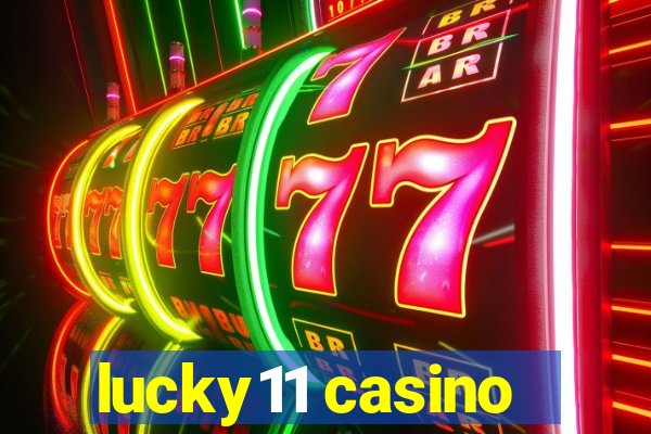 lucky11 casino