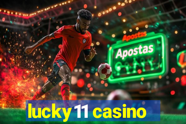 lucky11 casino