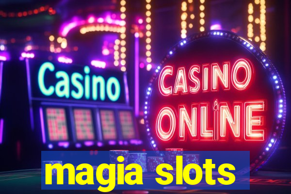 magia slots