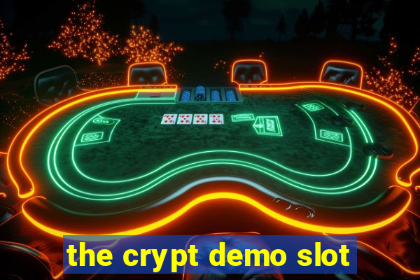 the crypt demo slot