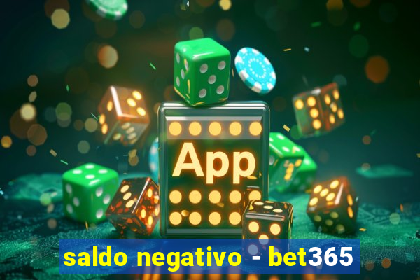 saldo negativo - bet365