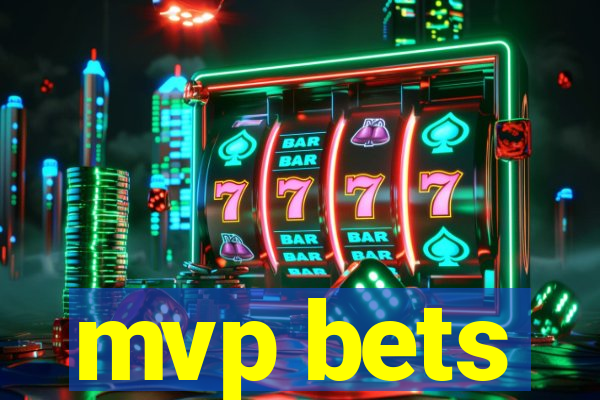 mvp bets